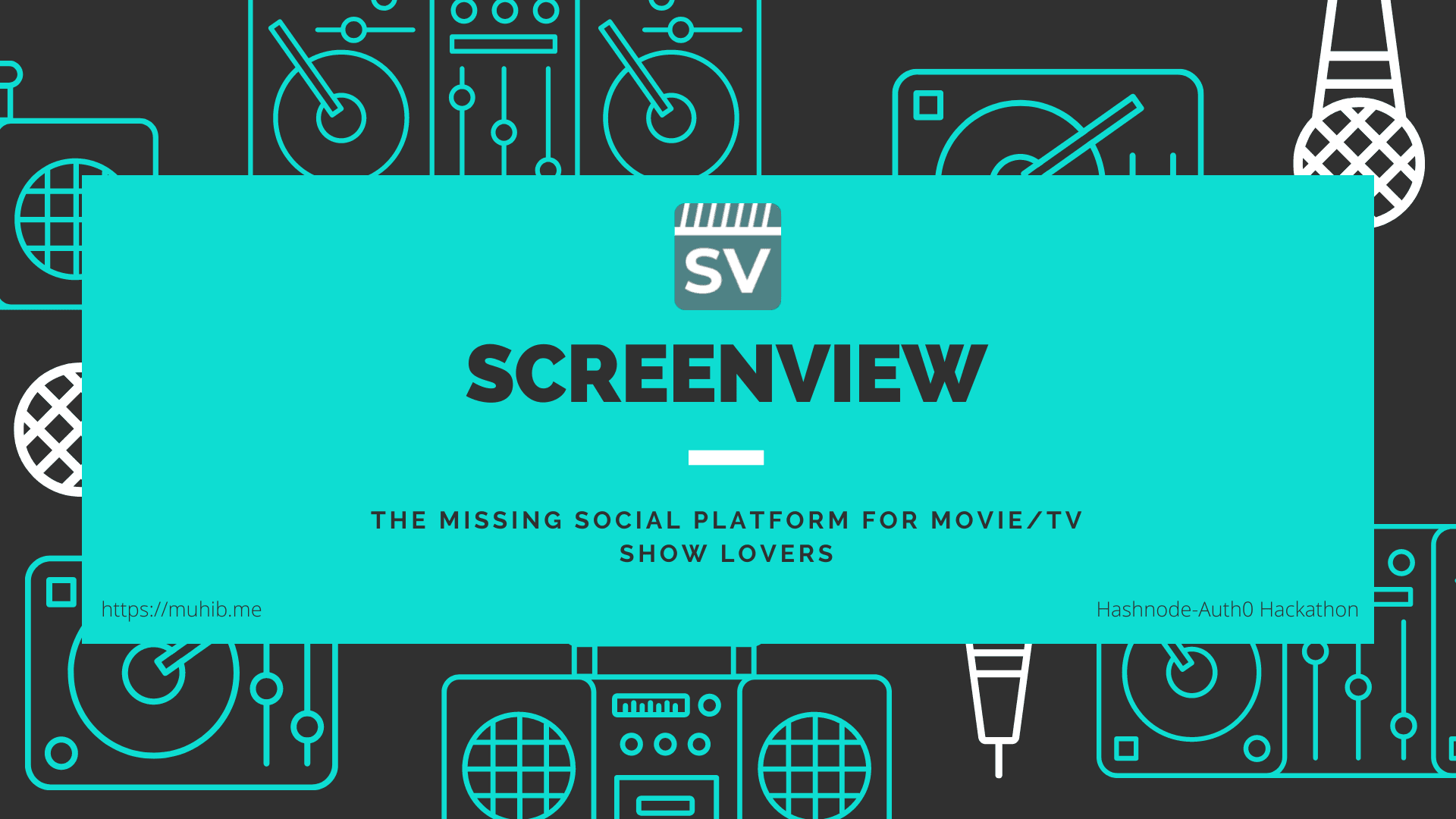 Introducing ScreenView: The missing social platform for movie/tv show lovers